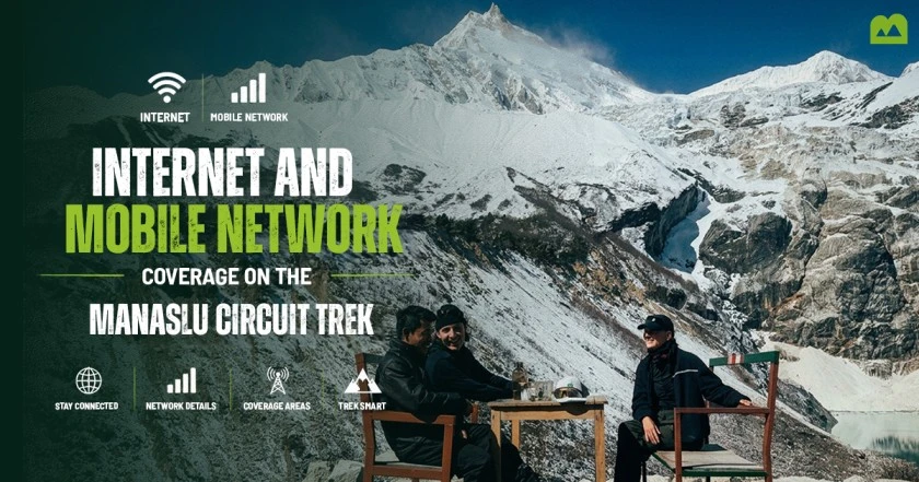 Internet and mobile network coverage available at selected villages along the Manaslu Circuit Trek.