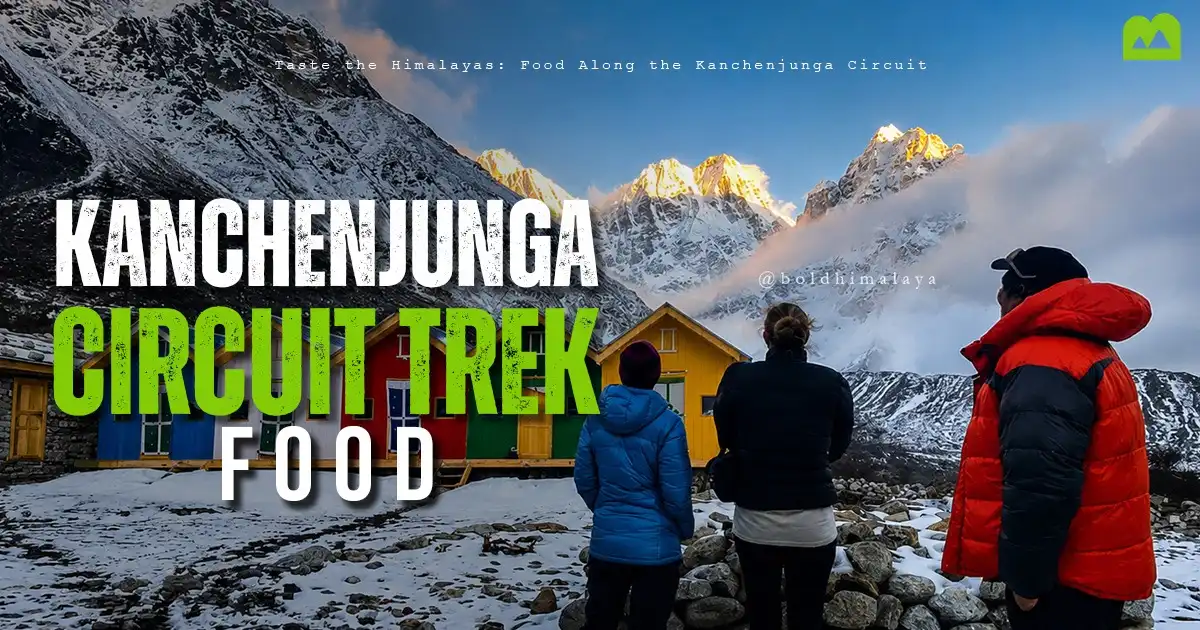 kanchenjunga circuit trek food