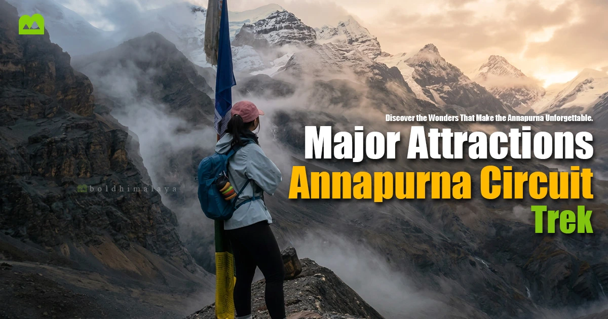 Annapurna Circuit Trek in Nepal, featuring panoramic views of the Annapurna Himalayan range and major attractions of Annapurna Circuit Trek.